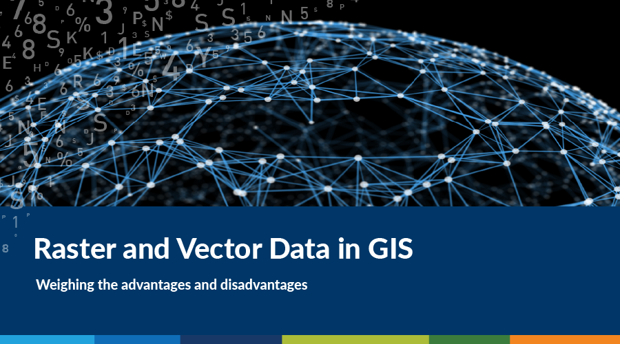 Raster and Vector Data in GIS - Spatial Vision